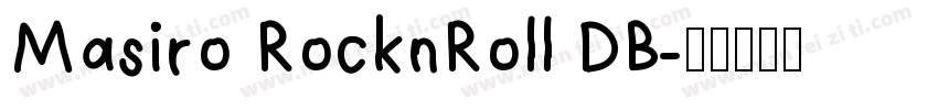 Masiro RocknRoll DB字体转换